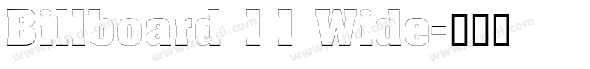 Billboard 11 Wide字体转换 Billboard 11 Wide字体转换